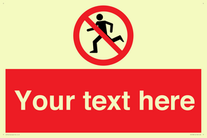 Custom No Running Sign